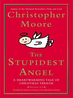cover image of The Stupidest Angel: A Heartwarming Tale of Christmas Terror (v2.0)